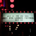 Just for Laughs festival Sign